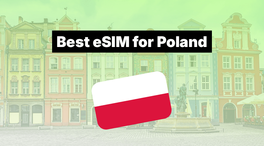What Is the Best eSIM for Poland (2026)? 5 Top Providers Compared