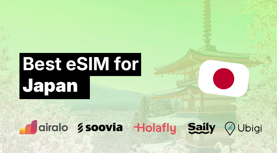 Best eSIM for Japan (2026): 5 Best Options Compared
