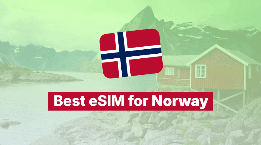 Best eSIM for Norway 2026: 6 Options Tested & Compared